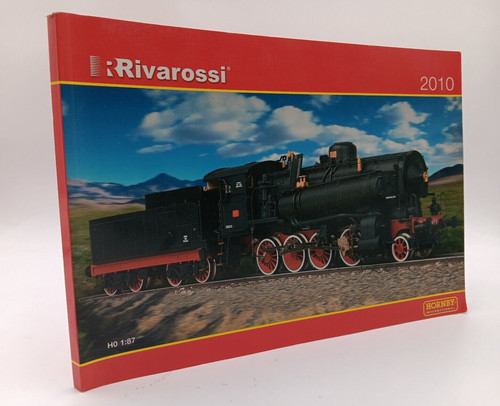 Catalogo rivarossi 2010 hornby - rivarossi,